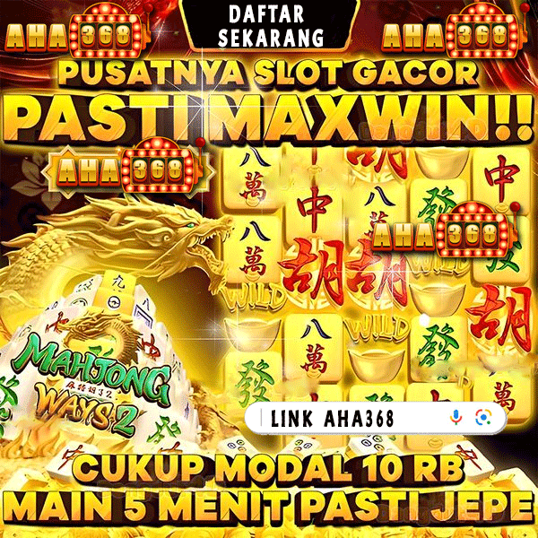 AHA368 ™ Situs Slot Gacor Maxwin Hari Ini Online Gampang Menang Link Slot88 Terbaru